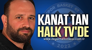 KANAT TAN HALK TV'DE
