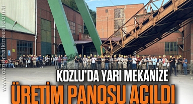 KOZLU’DA YARI MEKANİZE ÜRETİM PANOSU AÇILDI