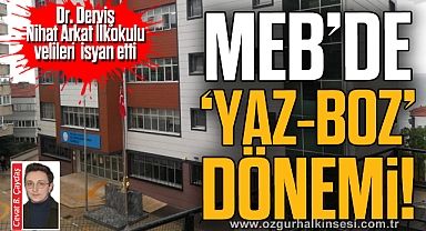 MEB'DE 'YAZ-BOZ' DÖNEMİ!
