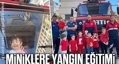MİNİKLERE YANGIN EĞİTİMİ