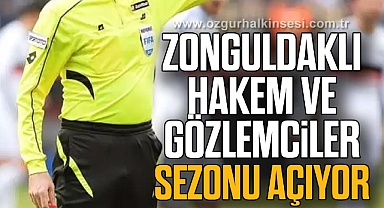 ZONGULDAKLI HAKEM VE GÖZLEMCİLER SEZONU AÇIYOR