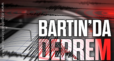 Bartın'da 3.2 büyüklüğünde deprem