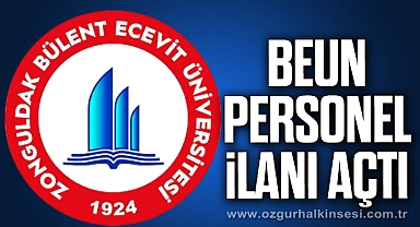 BEUN PERSONEL İLANI AÇTI