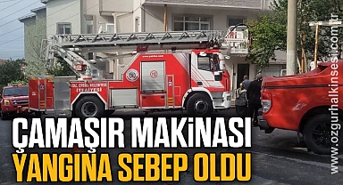 ÇAMAŞIR MAKİNASI YANGINA SEBEP OLDU