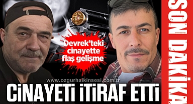 CİNAYETİ İTİRAF ETTİ!