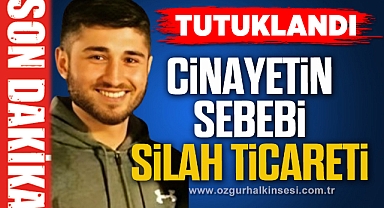 CİNAYETİN SEBEBİ SİLAH TİCARETİ