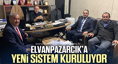 ELVANPAZARCIK'A YENİ SİSTEM KURULUYOR