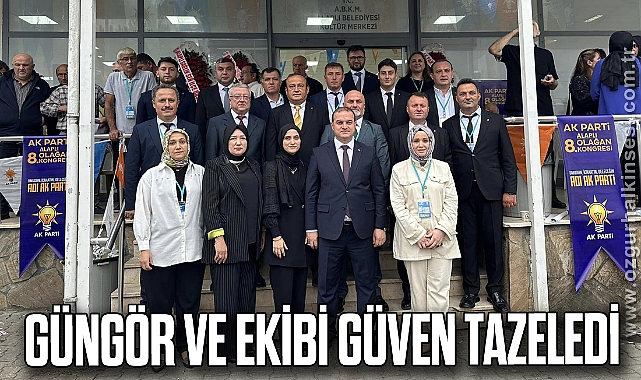 GÜNGÖR VE EKİBİ GÜVEN TAZELEDİ