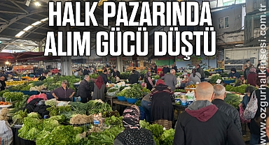 Halk pazarında alım gücü düştü