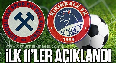 İLK 11’LER AÇIKLANDI