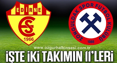İŞTE İKİ TAKIMIN 11’LERİ..