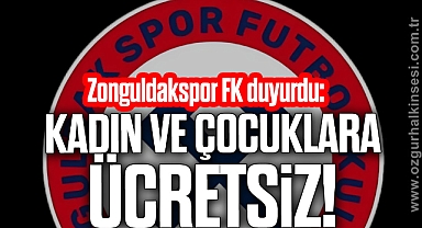 Kadın ve çocuklara ücretsiz!