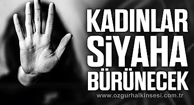 KADINLAR SİYAHA BÜRÜNÜP MADENCİ ANITI ÖNÜNDE TOPLANACAK