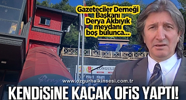 KENDİSİNE KAÇAK OFİS YAPTI!