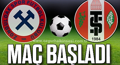 Maç başladı
