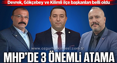 MHP'DE 3 ÖNEMLİ ATAMA