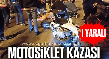 Motosiklet kazası: 1 yaralı