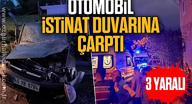 Otomobil istinat duvarına çarptı: 3 yaralı