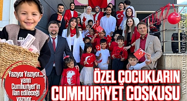 ÖZEL ÇOCUKLARIN CUMHURİYET COŞKUSU