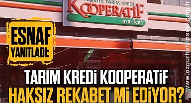 Tarım Kredi Kooperatif haksız rekabet mi ediyor?