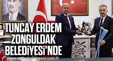 TUNCAY ERDEM ZONGULDAK BELEDİYESİ'NDE