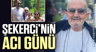 Umut Şekerci'nin baba acısı