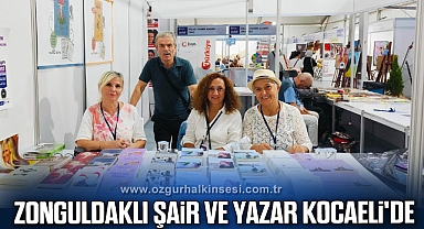 ZONGULDAKLI ŞAİR VE YAZAR KOCAELİ'DE