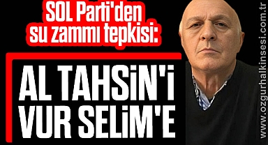 Al Tahsin'i vur Selim'e