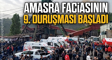 Amasra Faciasının 9. duruşması başladı
