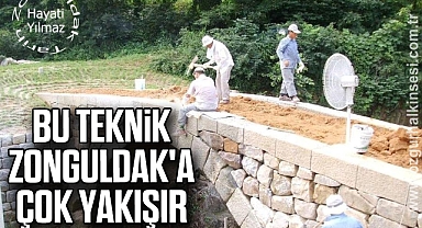 BU TEKNİK ZONGULDAK'A ÇOK YAKIŞIR