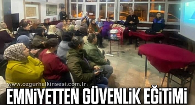 Emniyetten güvenlik eğitimi
