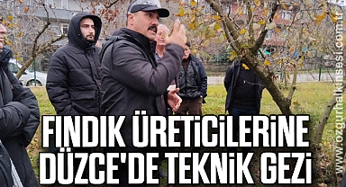 Fındık üreticilerine Düzce'de teknik gezi