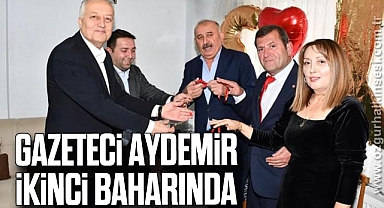 GAZETECİ AYDEMİR İKİNCİ BAHARINDA
