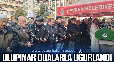 Halise Ulupınar dualarla uğurlandı