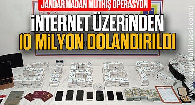 İNTERNET ÜZERİNDEN 10 MİLYON DOLANDIRILDI