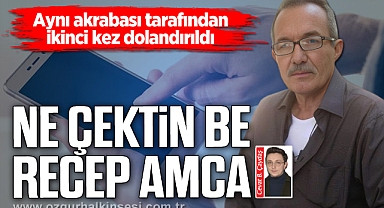 Ne çektin be Recep amca