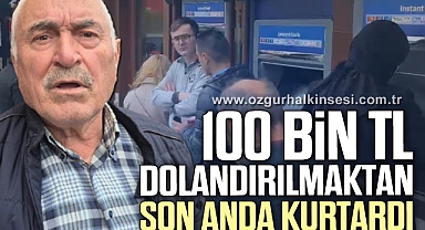 Polis, 100 bin TL dolandırılmaktan kurtardı