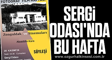 Sergi Odası'nda Bu Hafta