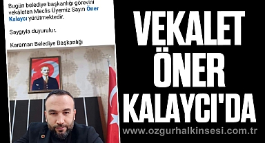 Vekalet Öner Kalaycı'da