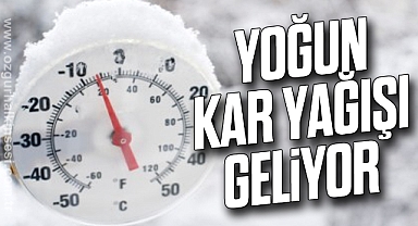 Yoğun kar yağışı geliyor