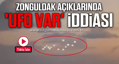 Zonguldak açıklarında 'UFO var' iddiası