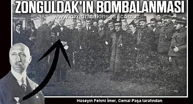 ZONGULDAK'IN BOMBALANMASI ...