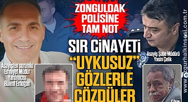 ZONGULDAK POLİSİNE TAM NOT