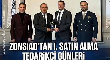ZONSİAD’TAN 1. SATIN ALMA TEDARİKÇİ GÜNLERİ