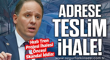 Adrese teslim ihale!