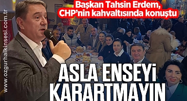 “ASLA ENSEYİ KARARTMAYIN”