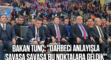 Bakan Tunç: