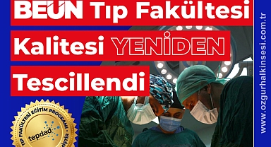 BEUN Tıp Fakültesinin Kalitesi Yeniden Tescillendi