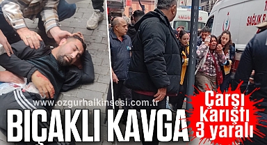 Bıçaklı Kavga: 3 yaralı