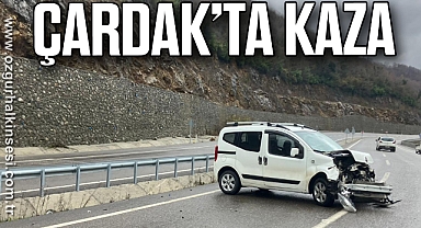 ÇARDAK’TA KAZA